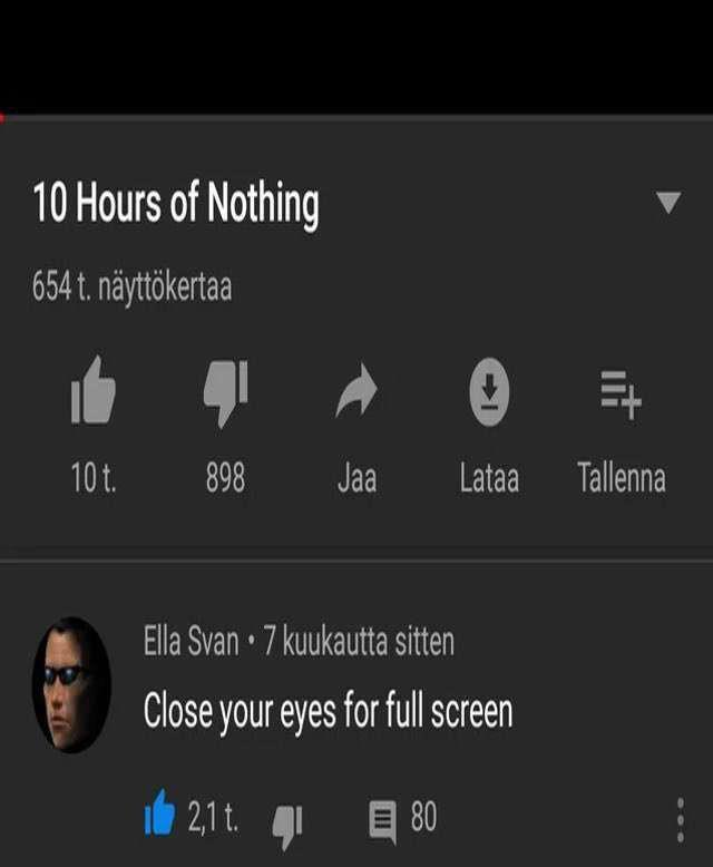 10 hours of nothing Close your eyes for nothing meme