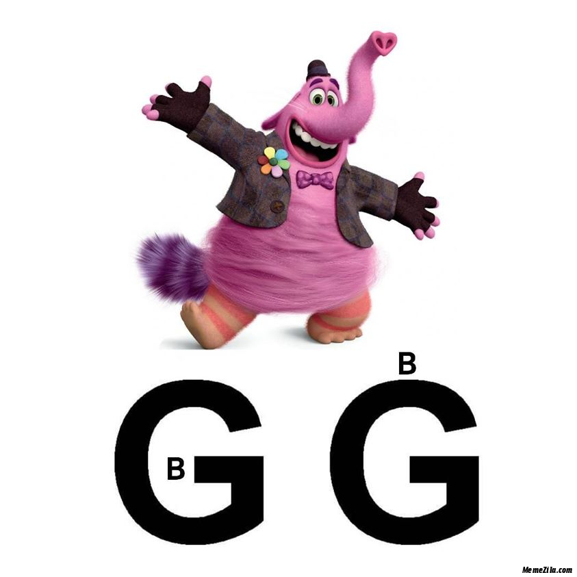 B in G B on G meme
