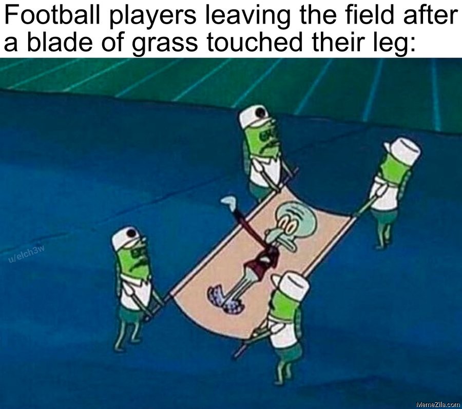 Football players leaving the field after a blade of grass touched their leg meme