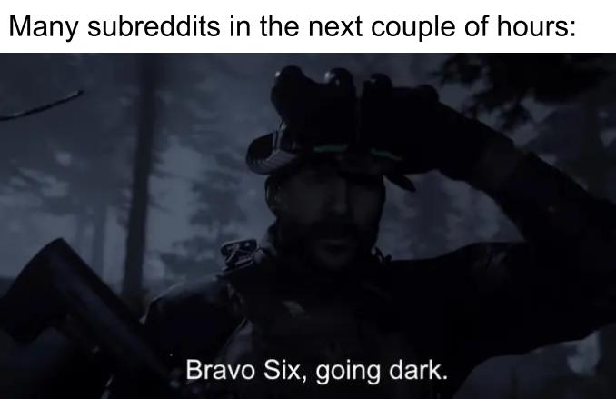 Many subreddits in the next couple of hours meme