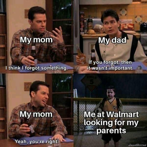 Me at walmart looking for my parents meme
