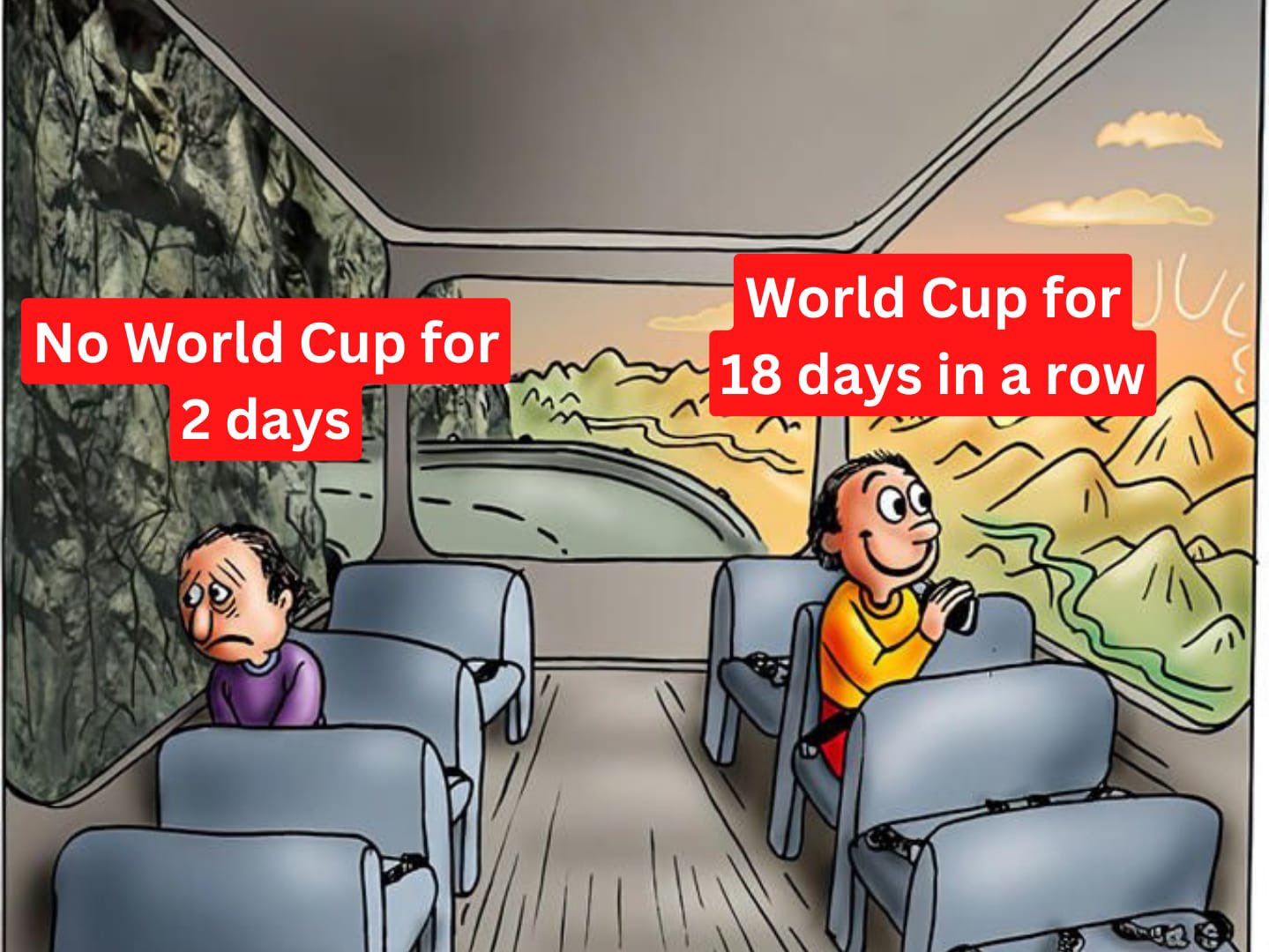No World Cup for w days World Cup for 18 days in a row meme