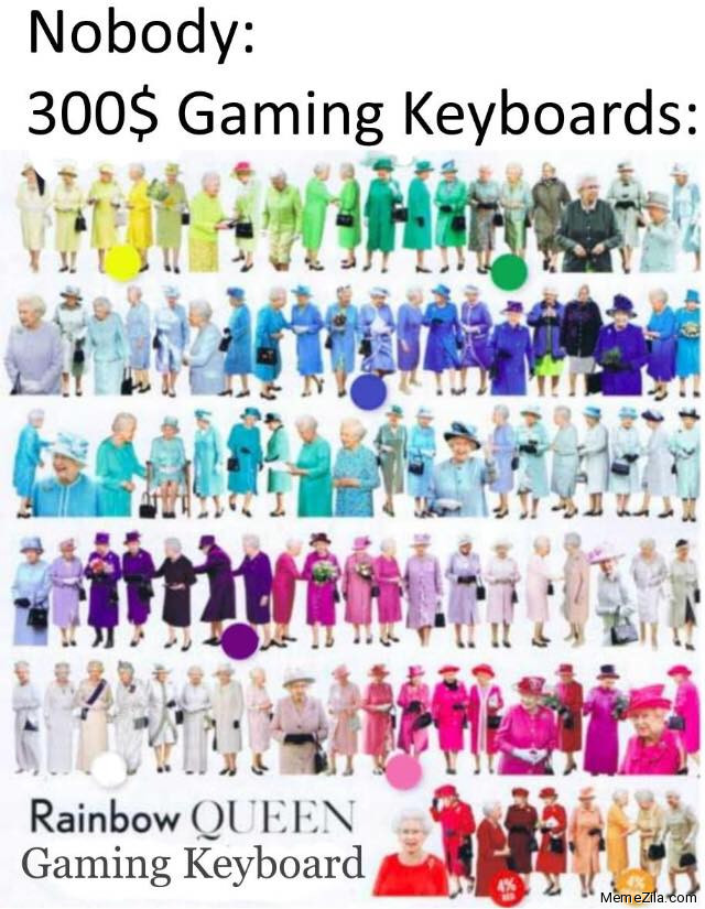 Nobody 300$ gaming keyboards meme