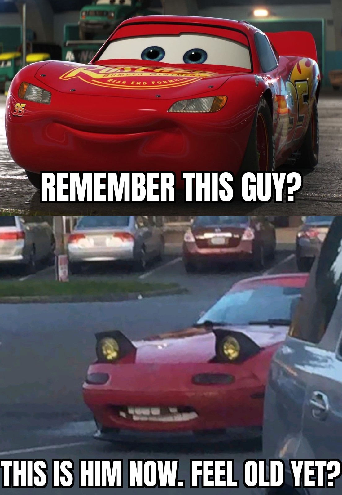 Remember this guy? Lightning McQueen meme