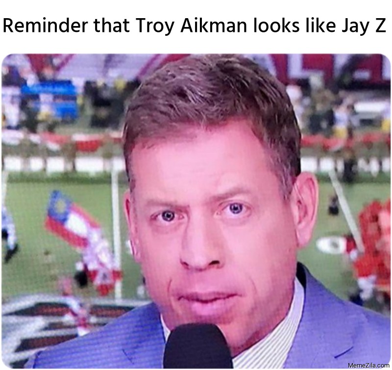 Reminder that Troy Aikman looks like white Jay Z meme