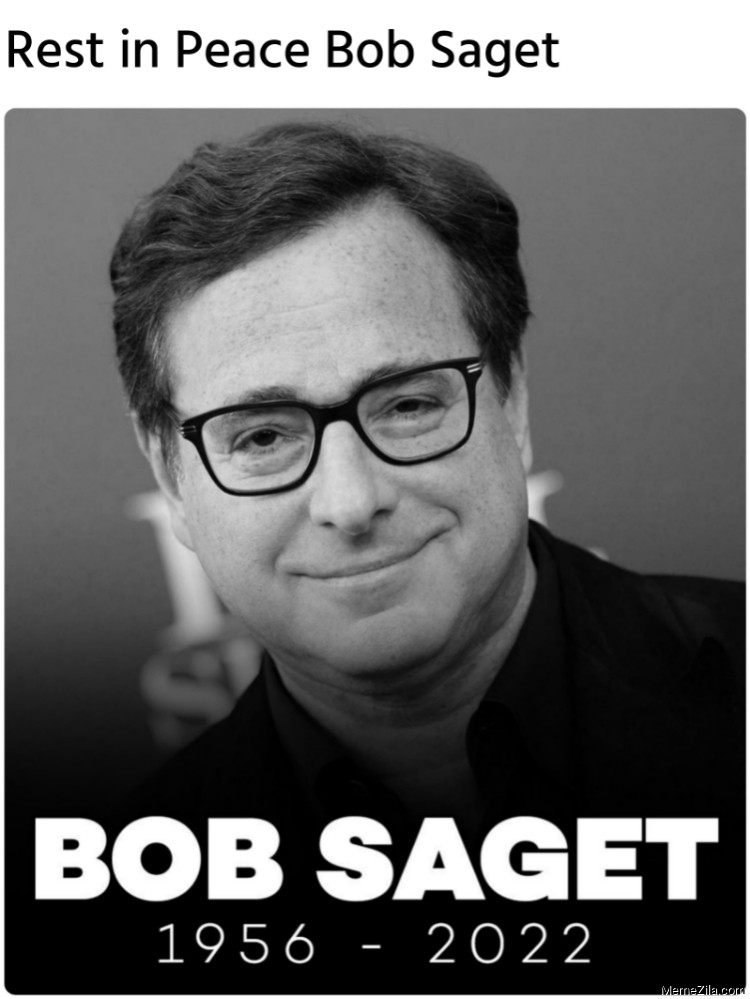 Rest in Peace Bob Saget meme