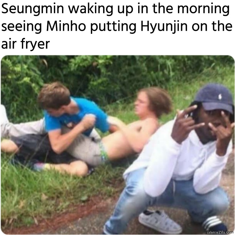Seungmin waking up in the morning seeing Minho putting Hyunjin on the air fryer meme