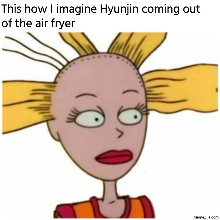 This how I imagine Hyunjin coming out of the air fryer meme