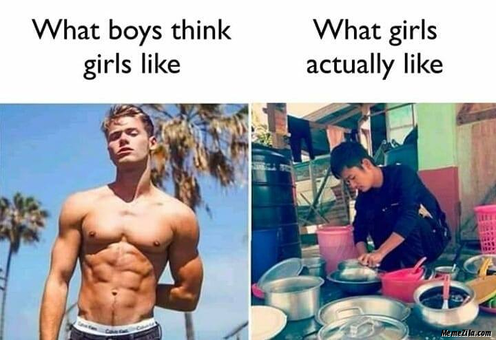 What boys think girls like What girls actually like meme