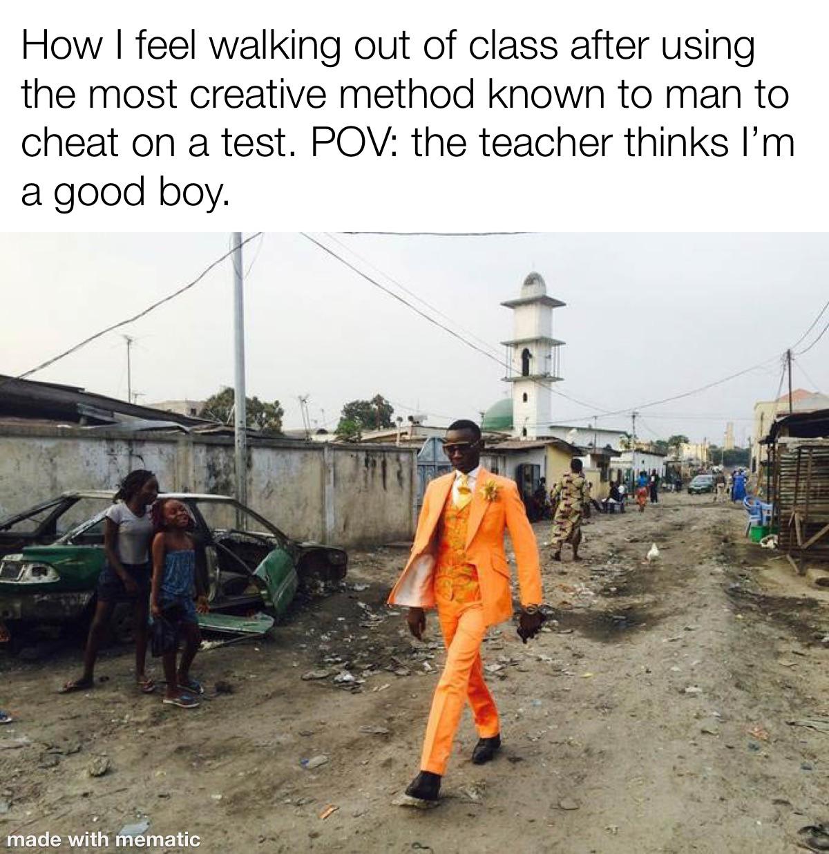 POV: the teacher thinks I'm a good boy meme