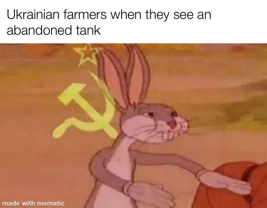 Ukrainian farmers when they see an abandoned tank meme