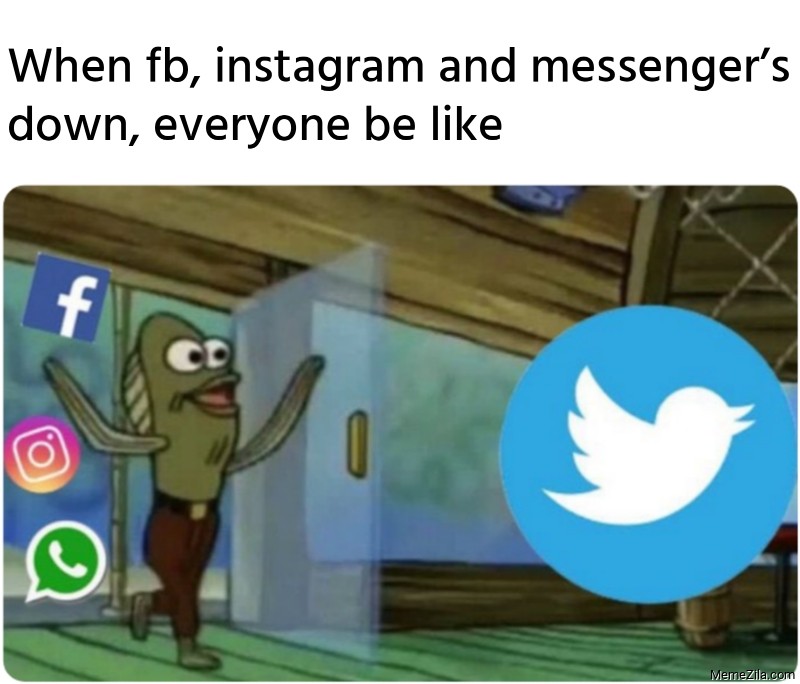 When fb, instagram and messenger’s down, everyone be like meme